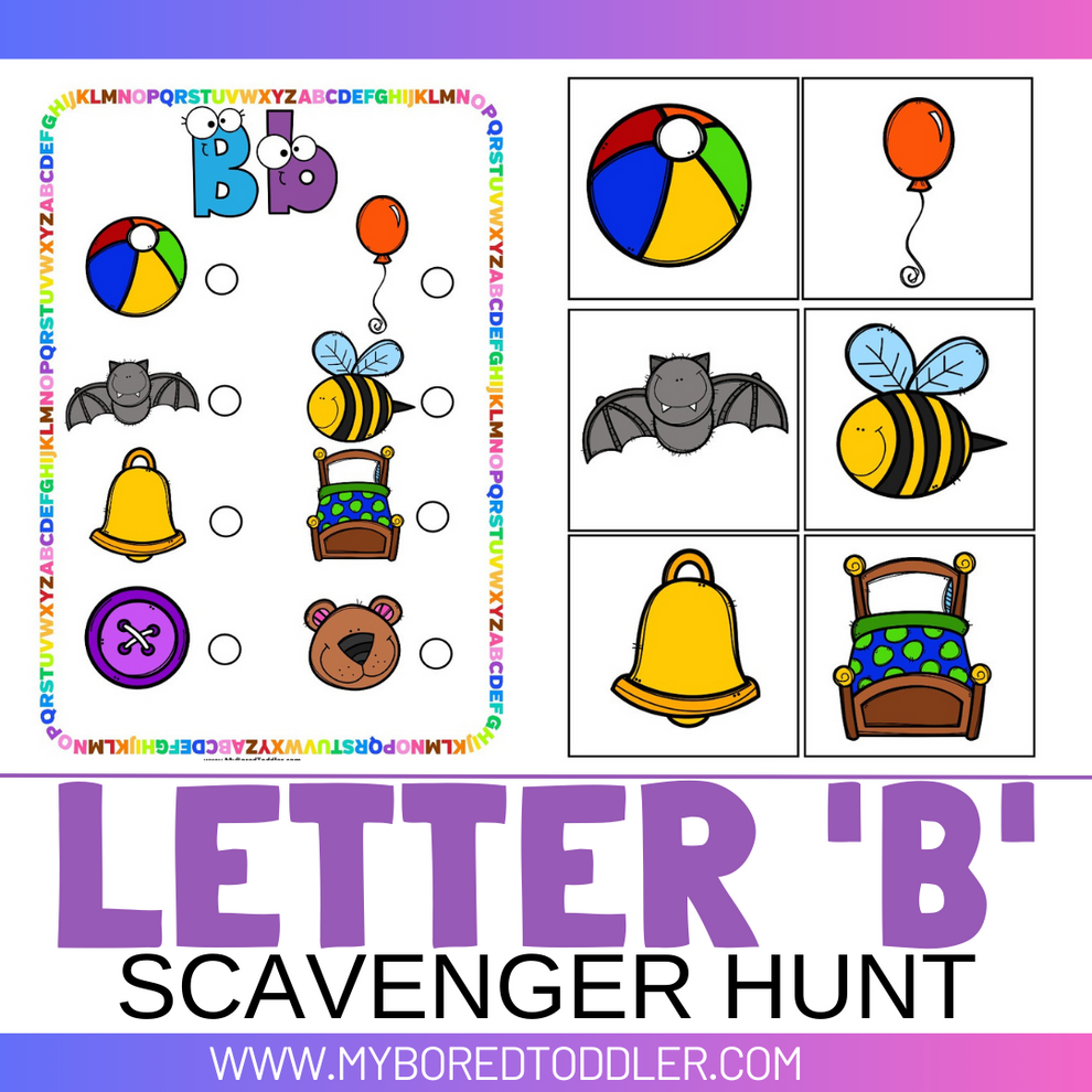 Alphabet - Letter B Scavenger Hunt – My Bored Toddler