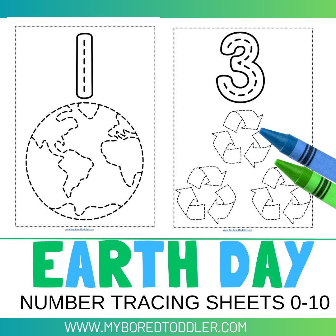 Earth Day Number Tracing Sheets 0-10 – My Bored Toddler