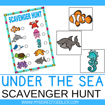 Under the Sea / Ocean Scavenger Hunt – My Bored Toddler